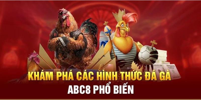 4 loại hình thi đấu chiến kê đặc sắc